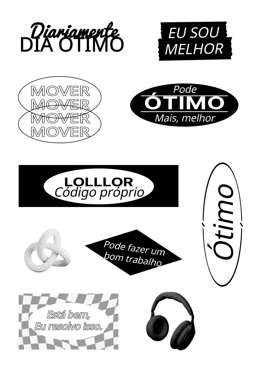 Autocolantes de frases da moda com texto e ilustrações 3D em tons de preto e cinzento.