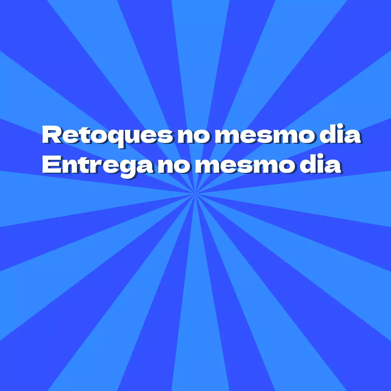 Reparação no mesmo dia Entrega no mesmo dia