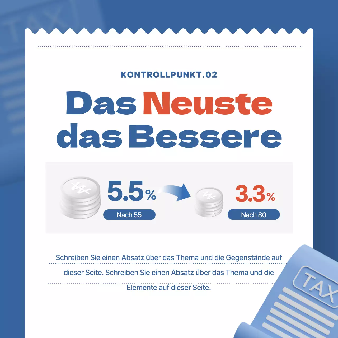 Blaue und rote Quittung Konzept Rentenquittung Steuersparmodelle