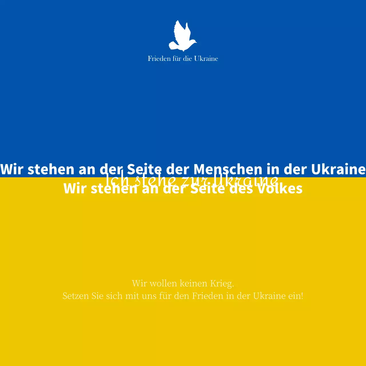Kriegs- und Friedensbotschaften in Blau und Gelb