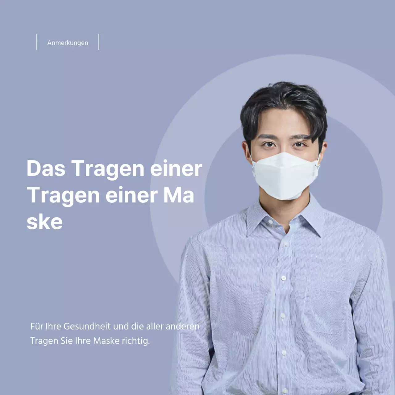 Entwerfen Sie ein Thema zum Tragen von Coronavirus-Masken