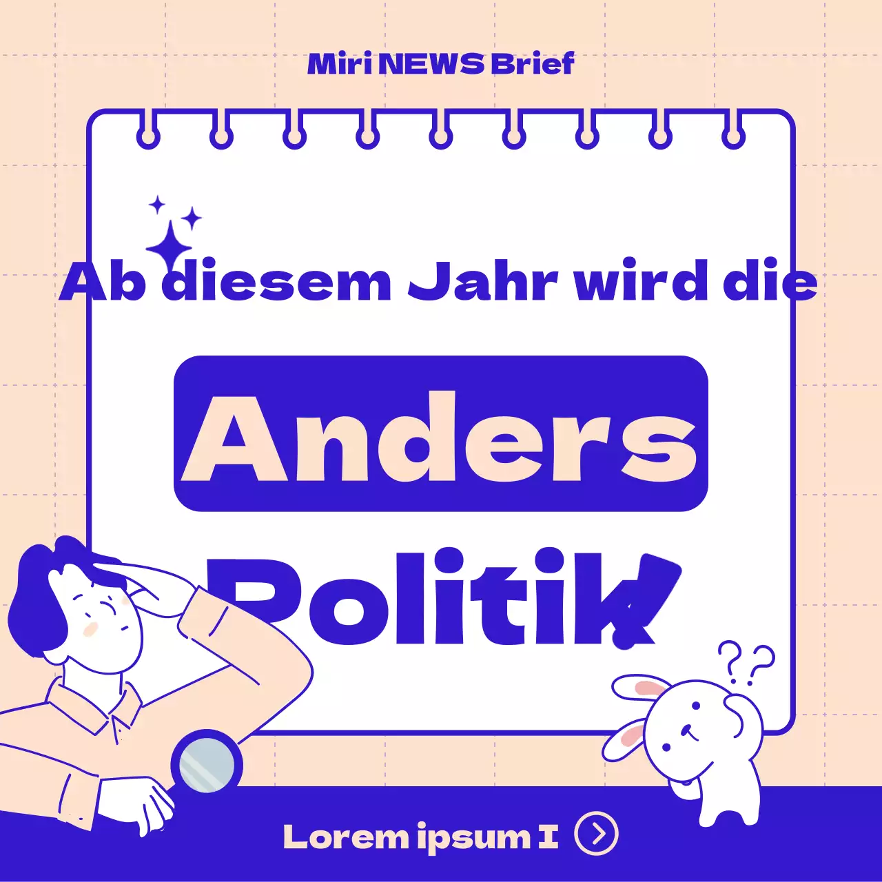 Einführung in die seit diesem Jahr geänderte Politik, die hübsch in blau und rosa gehalten ist