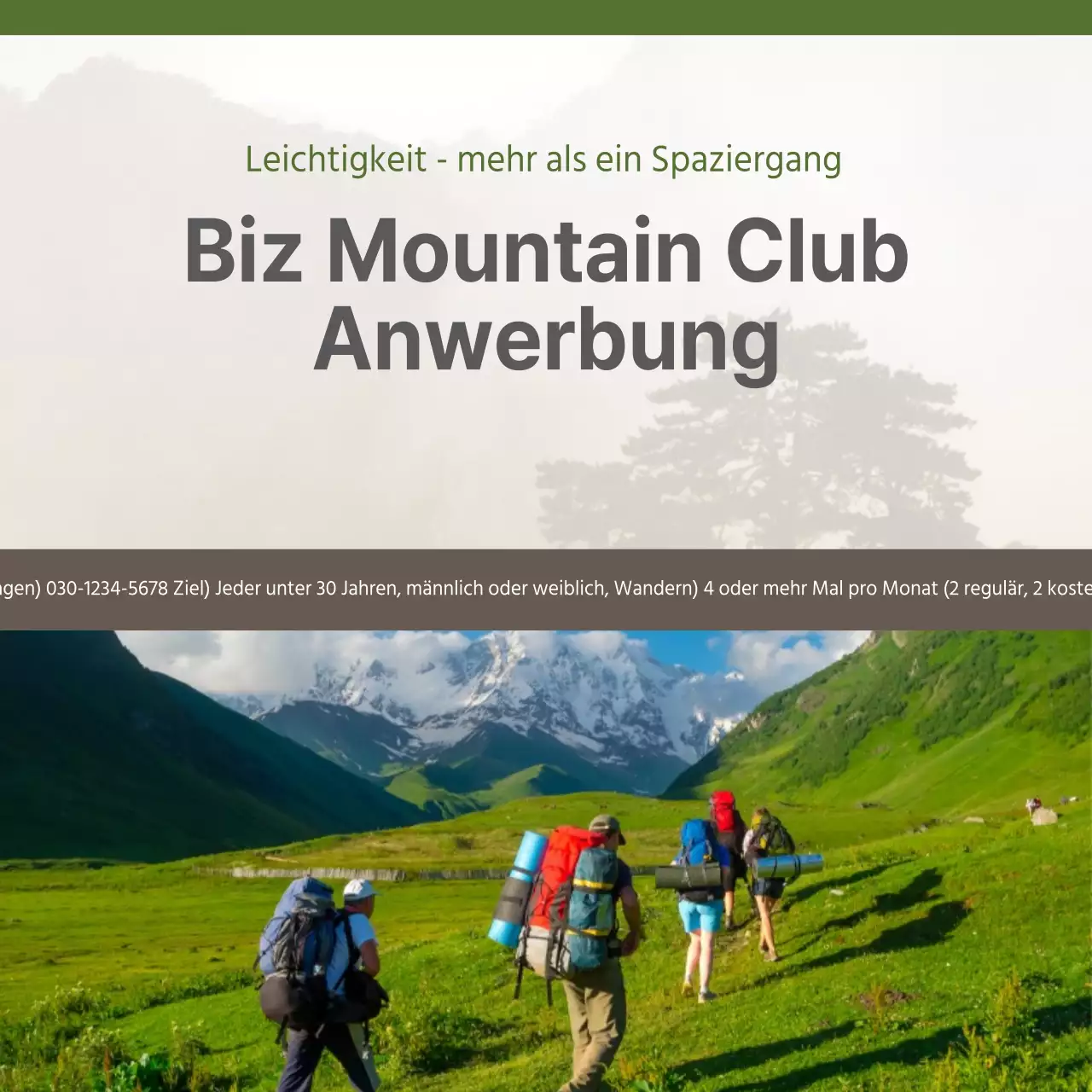 Anwerbung neuer Mitglieder für die Bizmountaineering Society