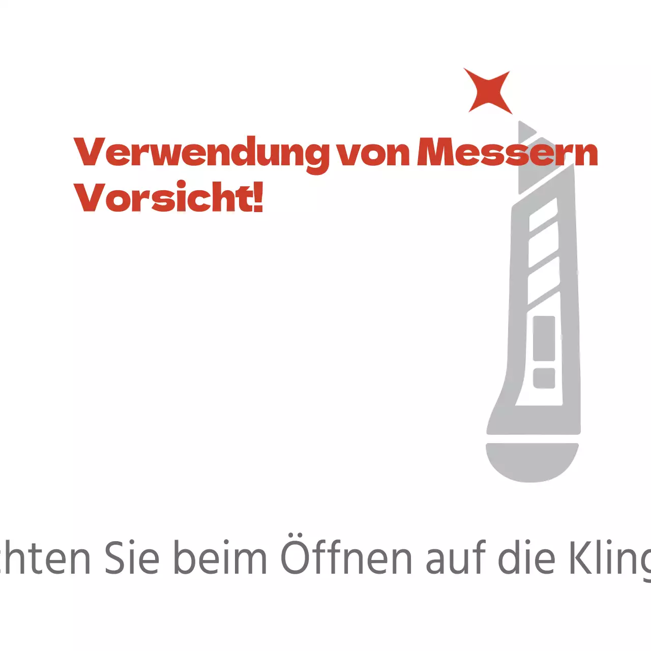 Seien Sie vorsichtig mit Messern