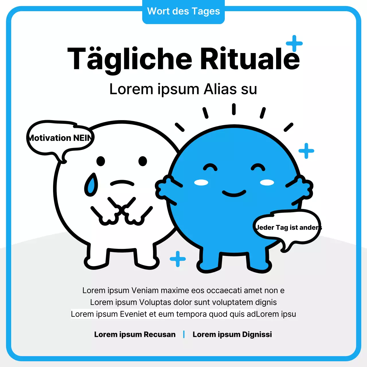 Niedliche blaue und schwarze Figur, die den Real Life Motivational Sentence vorstellt
