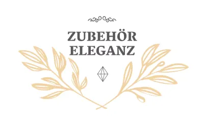 ELEGANZ DER ACCESSOIRES