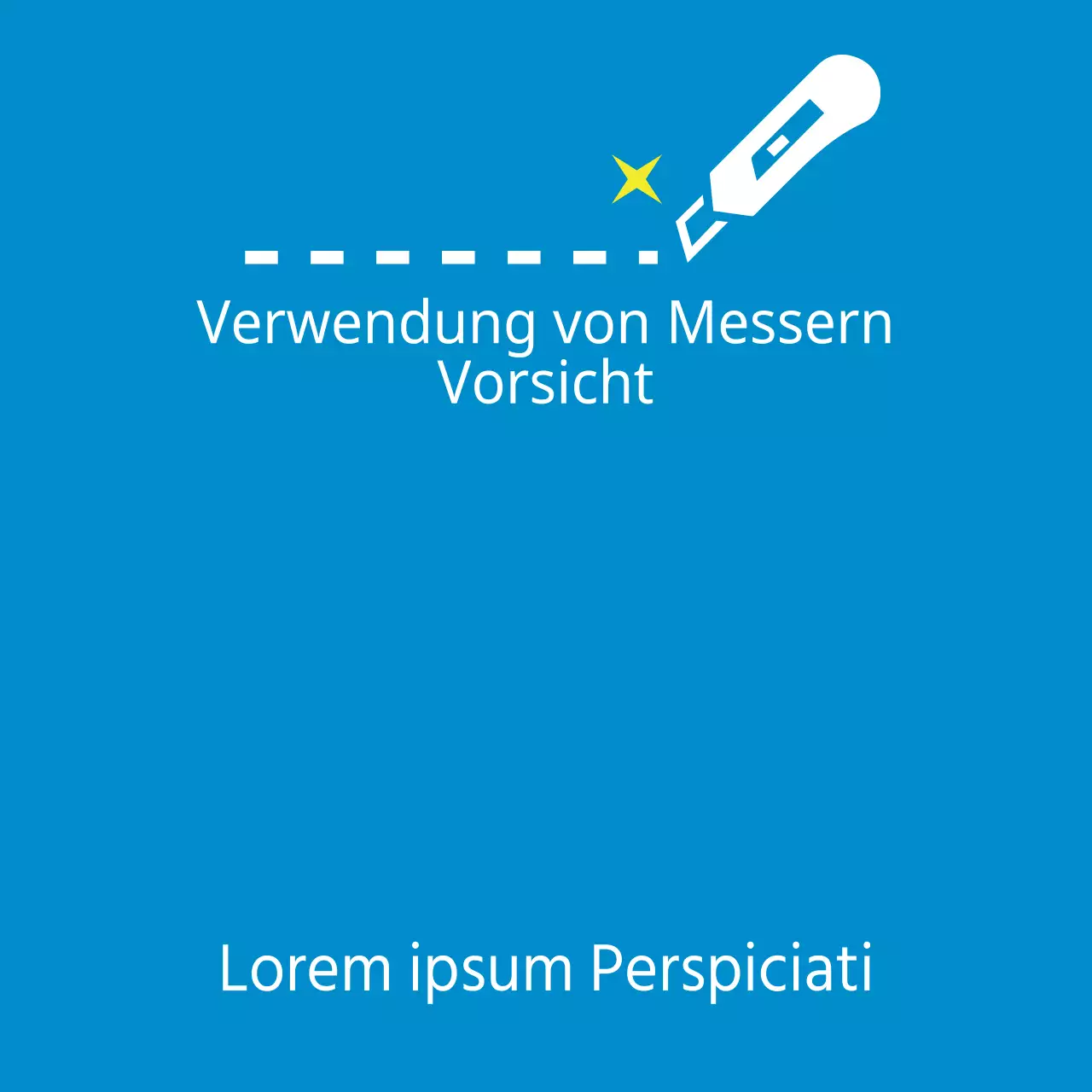 Seien Sie vorsichtig mit Messern