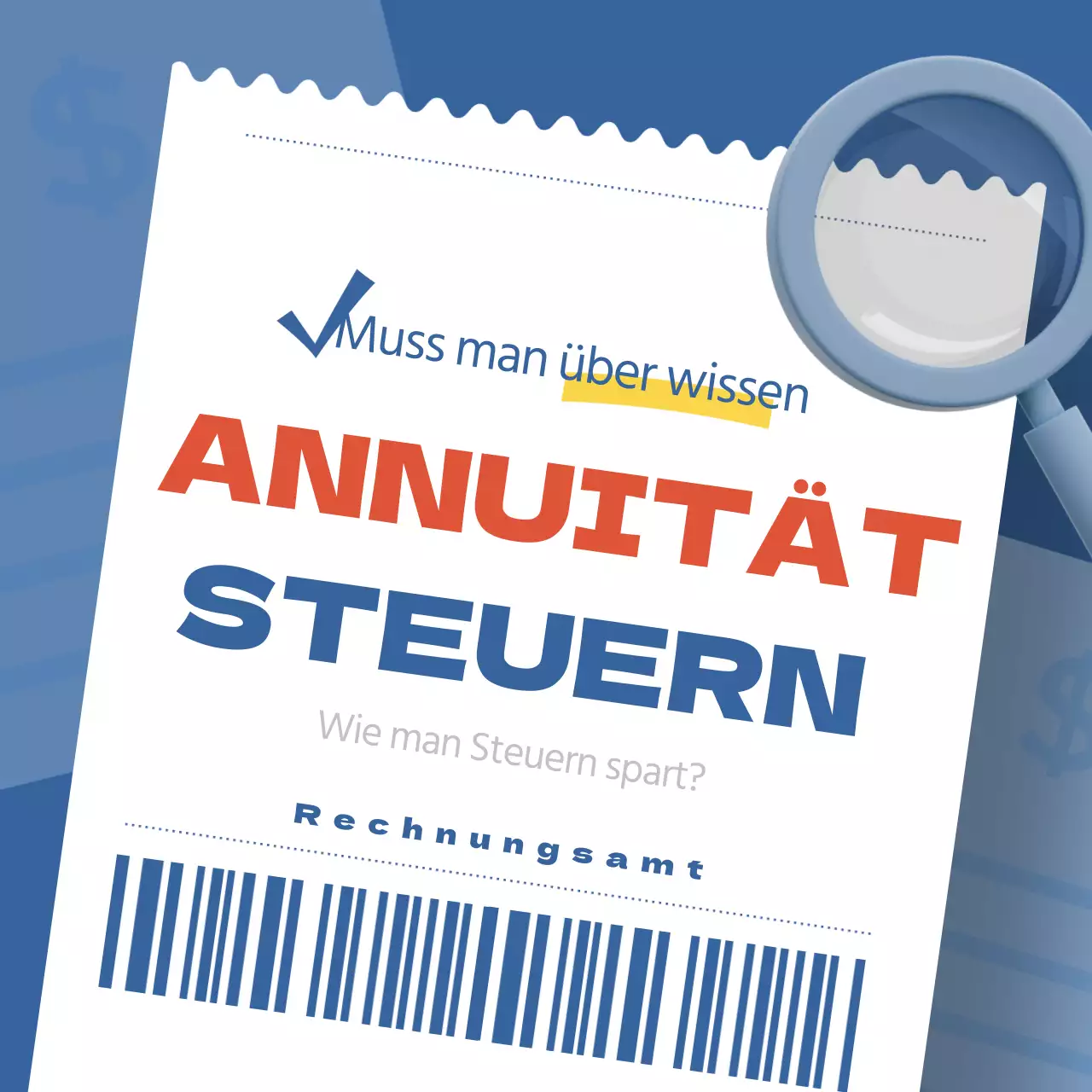 Blaue und rote Quittung Konzept Rentenquittung Steuersparmodelle