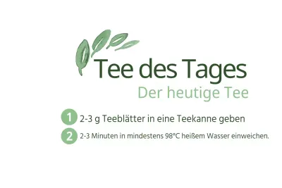 Tee des Tages