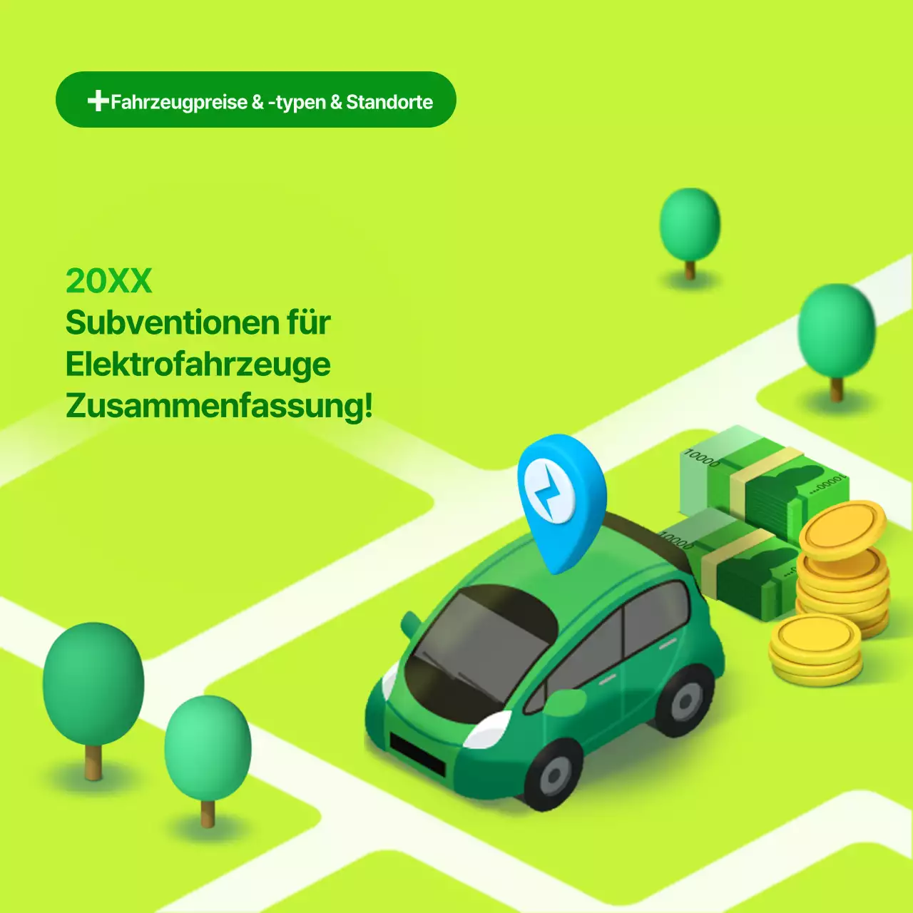 Dreidimensionale Illustration in grün und lindgrün über Subventionen für Elektrofahrzeuge