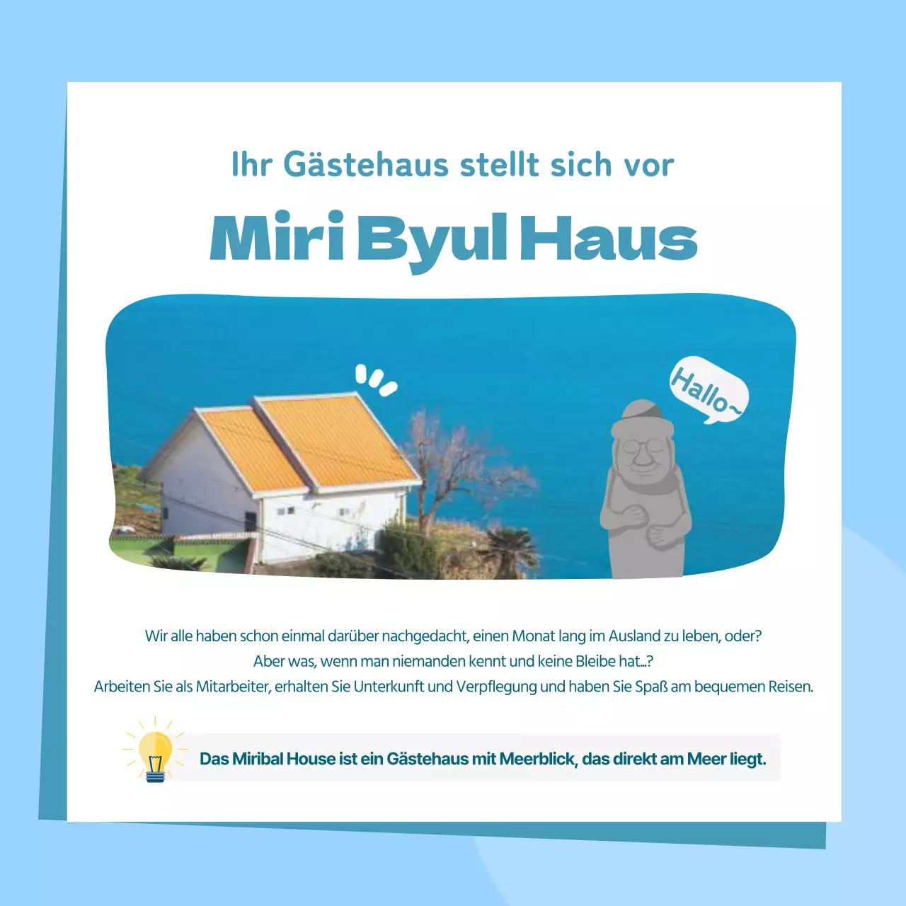 Wir suchen fröhliche Mitarbeiter für das Gästehaus