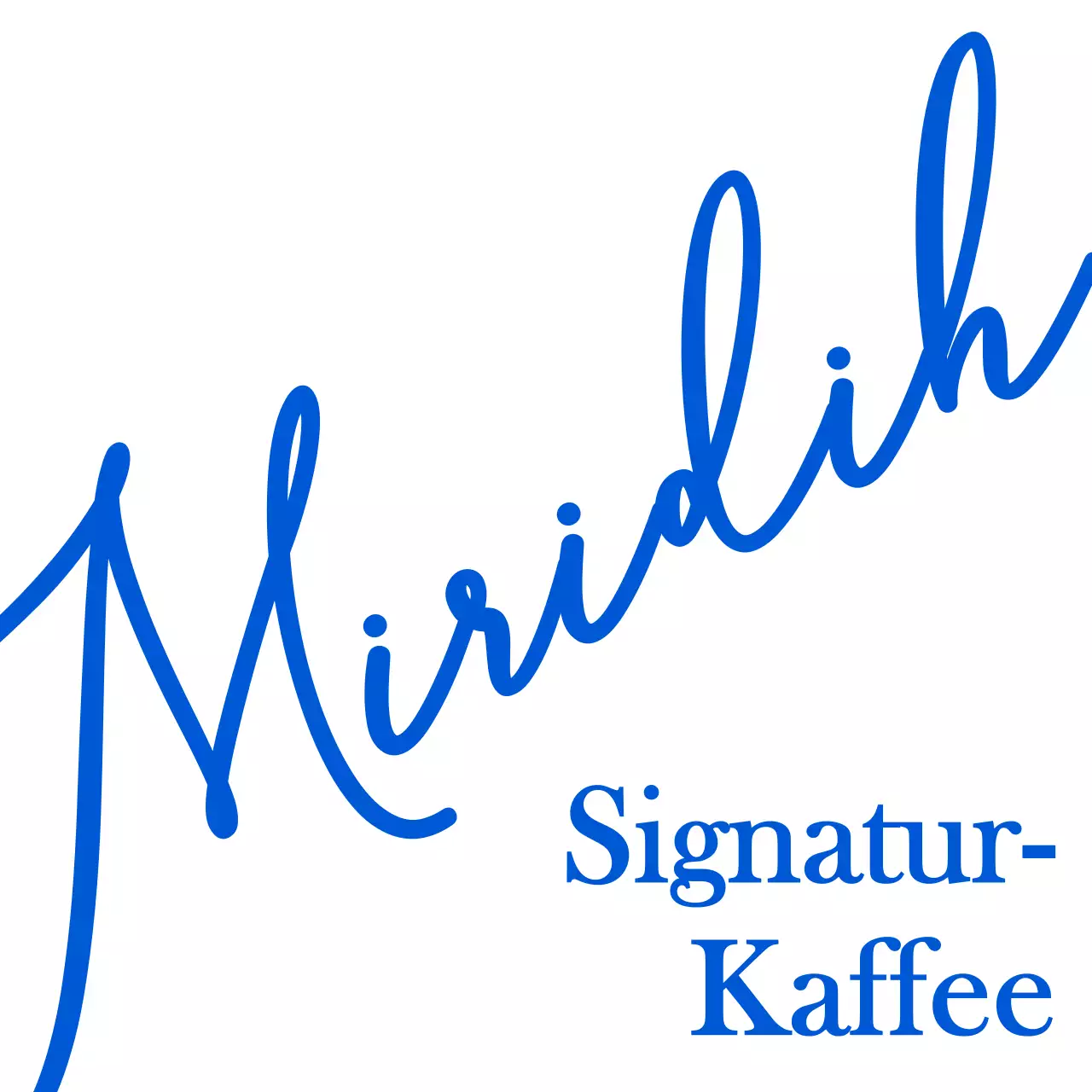 Emotionale Schrift- und Textkombinationen in lebhaftem Blau Für Cafe-Werbung und Merchandising.