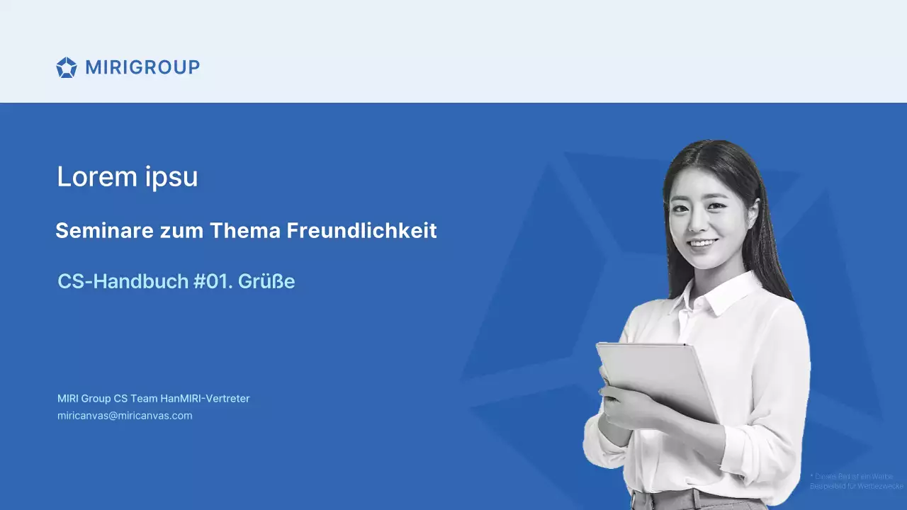 Freundlichkeitsschulung für die Mitarbeiter der Miri-Gruppe in den blauen und grauen CS-Handbüchern Begrüßungsknigge