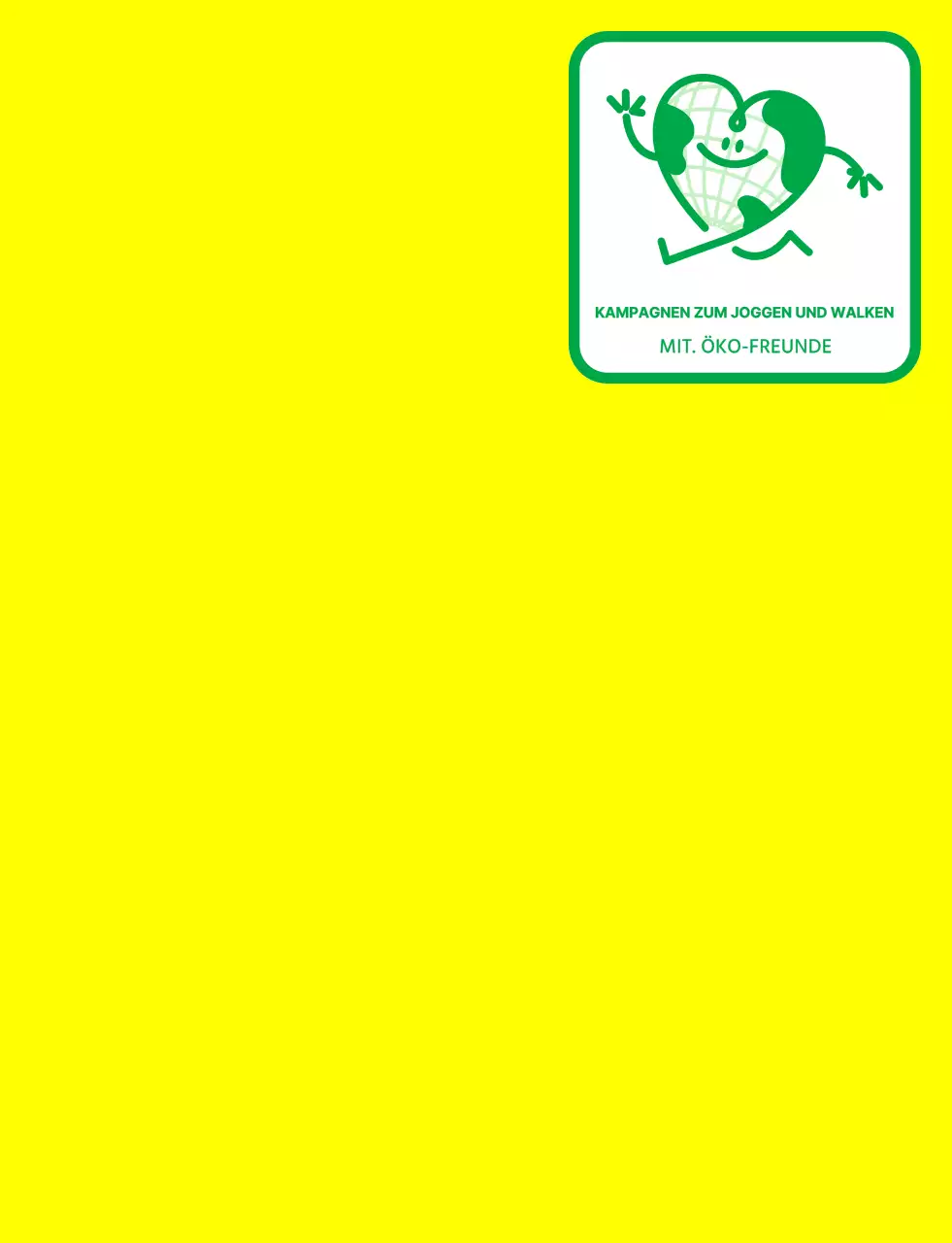 Emblem-Logo-Konzept mit einer niedlichen Erdfigur in Gelb und Grün für eine globale Umweltkampagnenorganisation.