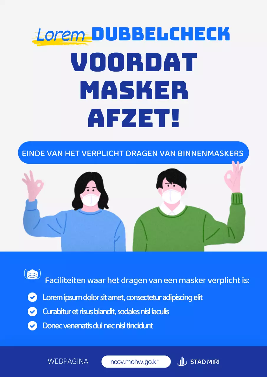 Een strakke, blauwe, geïllustreerde herinnering dat maskers niet verplicht zijn.
