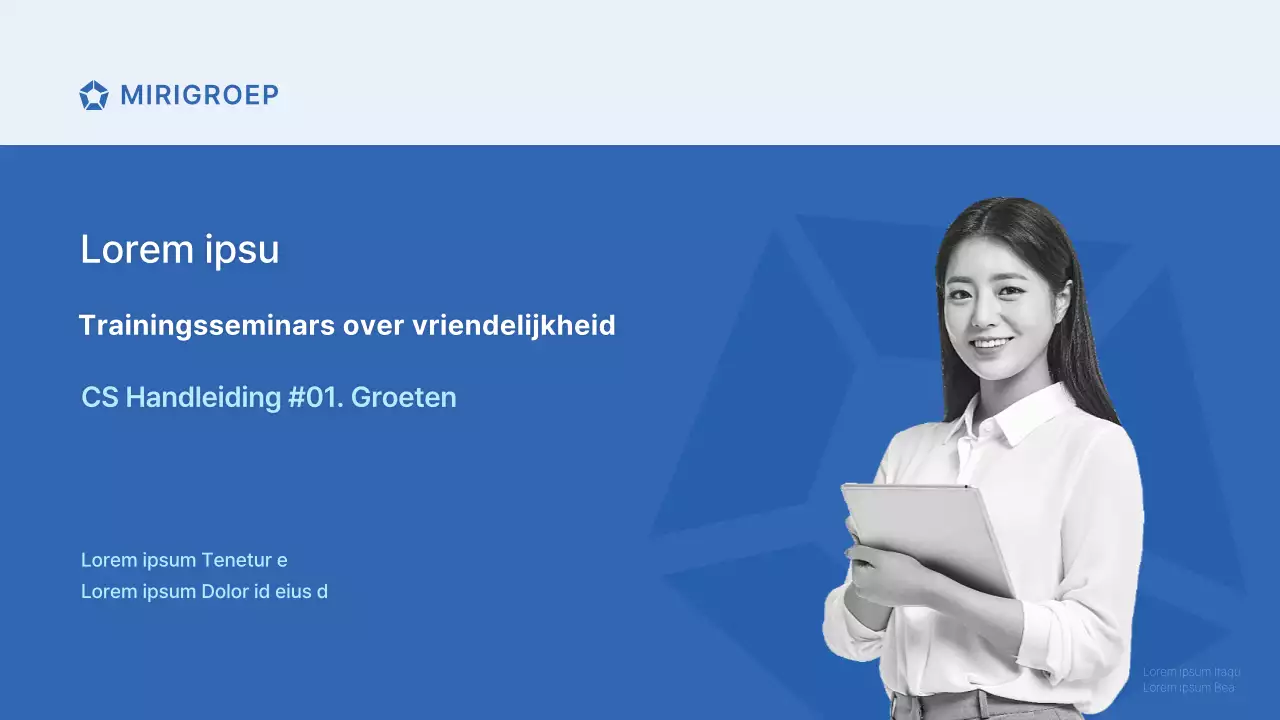 Trainingsseminar over vriendelijkheid voor winkelpersoneel van de Miri Group in blauw en grijs CS Handboek Begroetingsetiquette