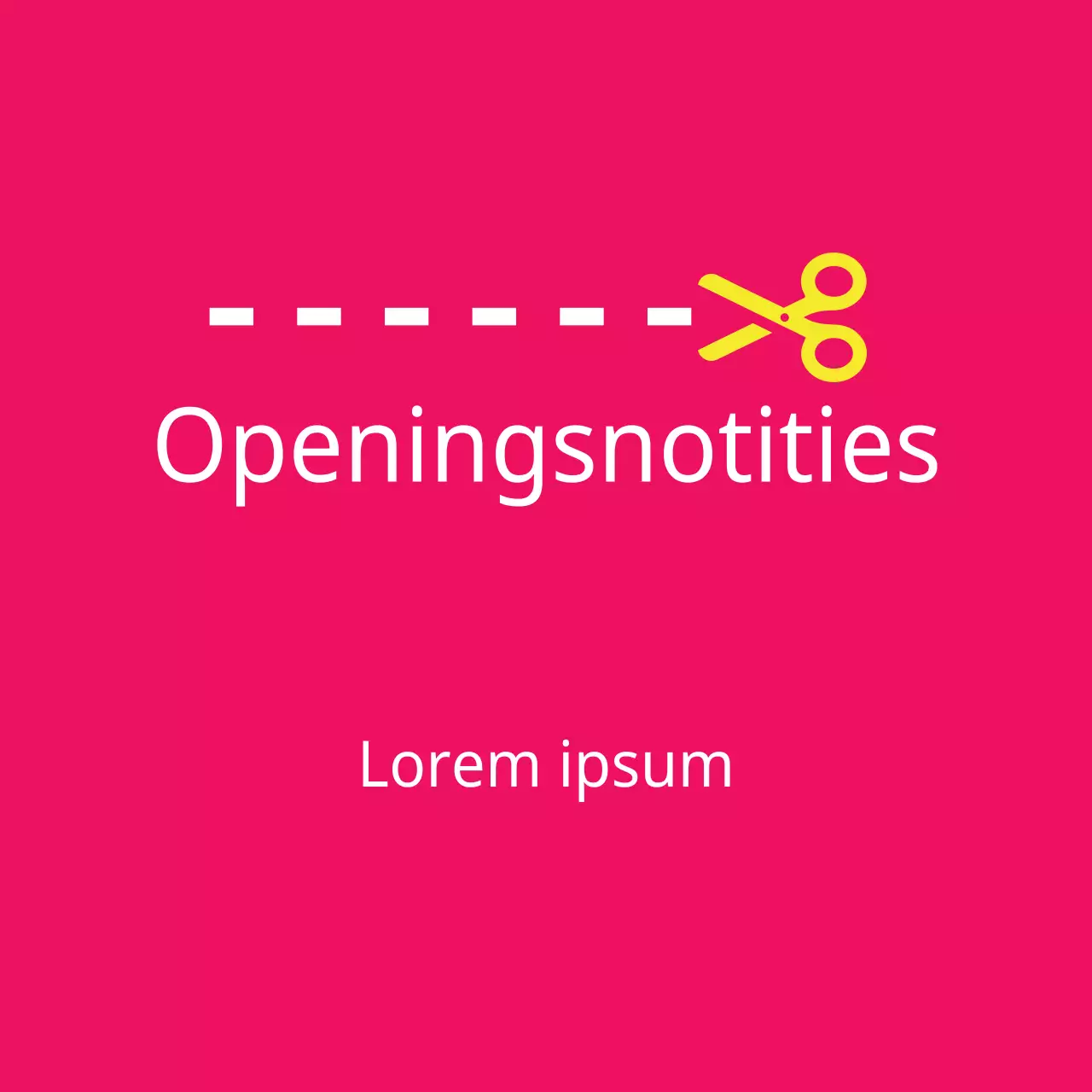 Openingsnotities