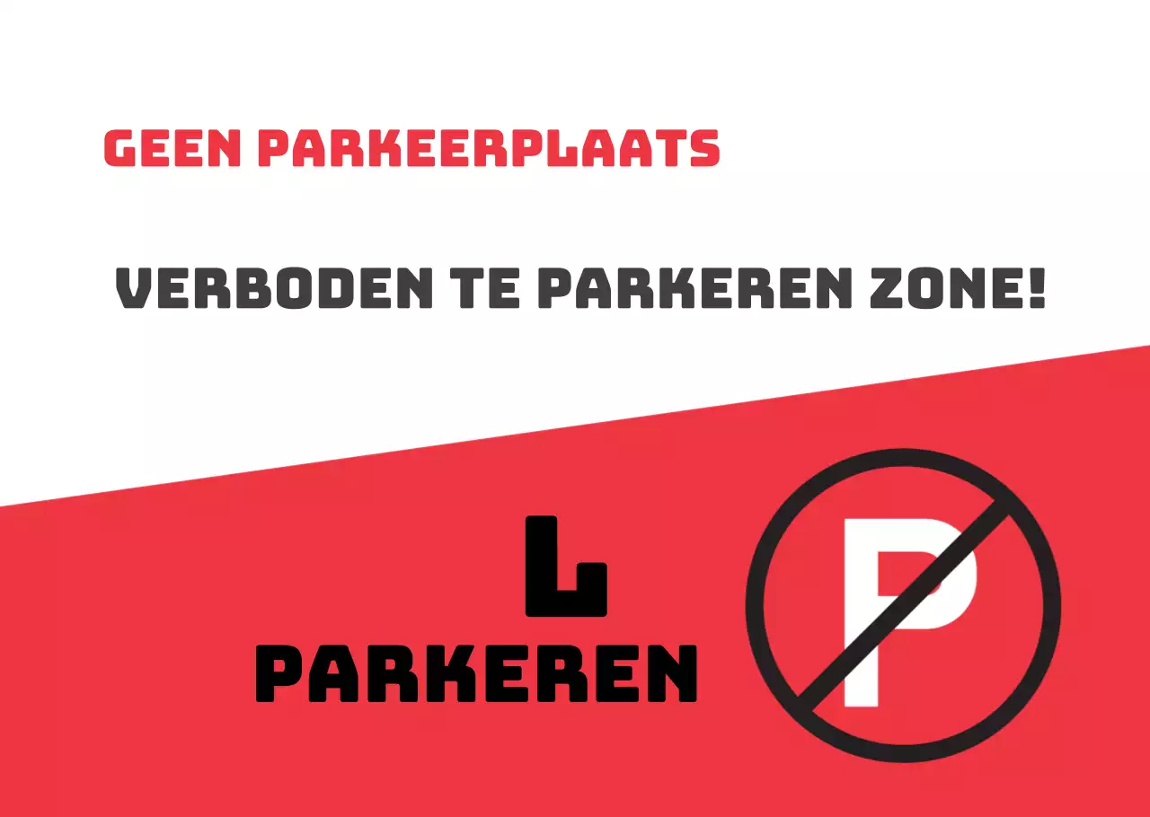 Rood bord verboden te parkeren