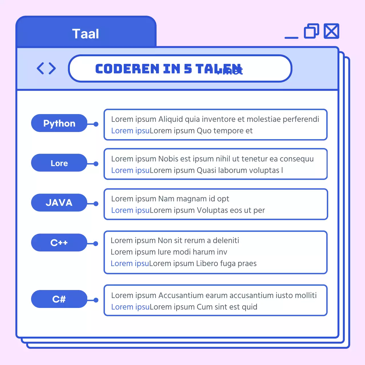 Verken programmeertalen met hoge verzadiging in blauw en roze