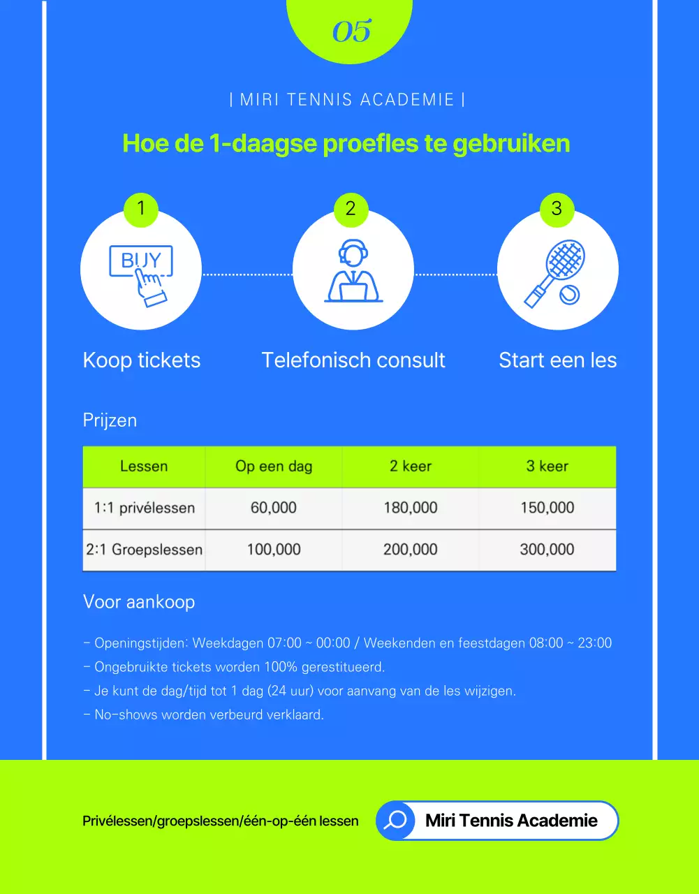 Tennisles voor één dag in blauwe en neonkleuren Experience Ticket voor één dag 1:1 les Gezondheid en fitness MyTennis Academy