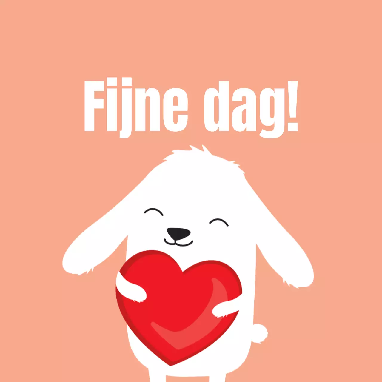 Fijne dag!