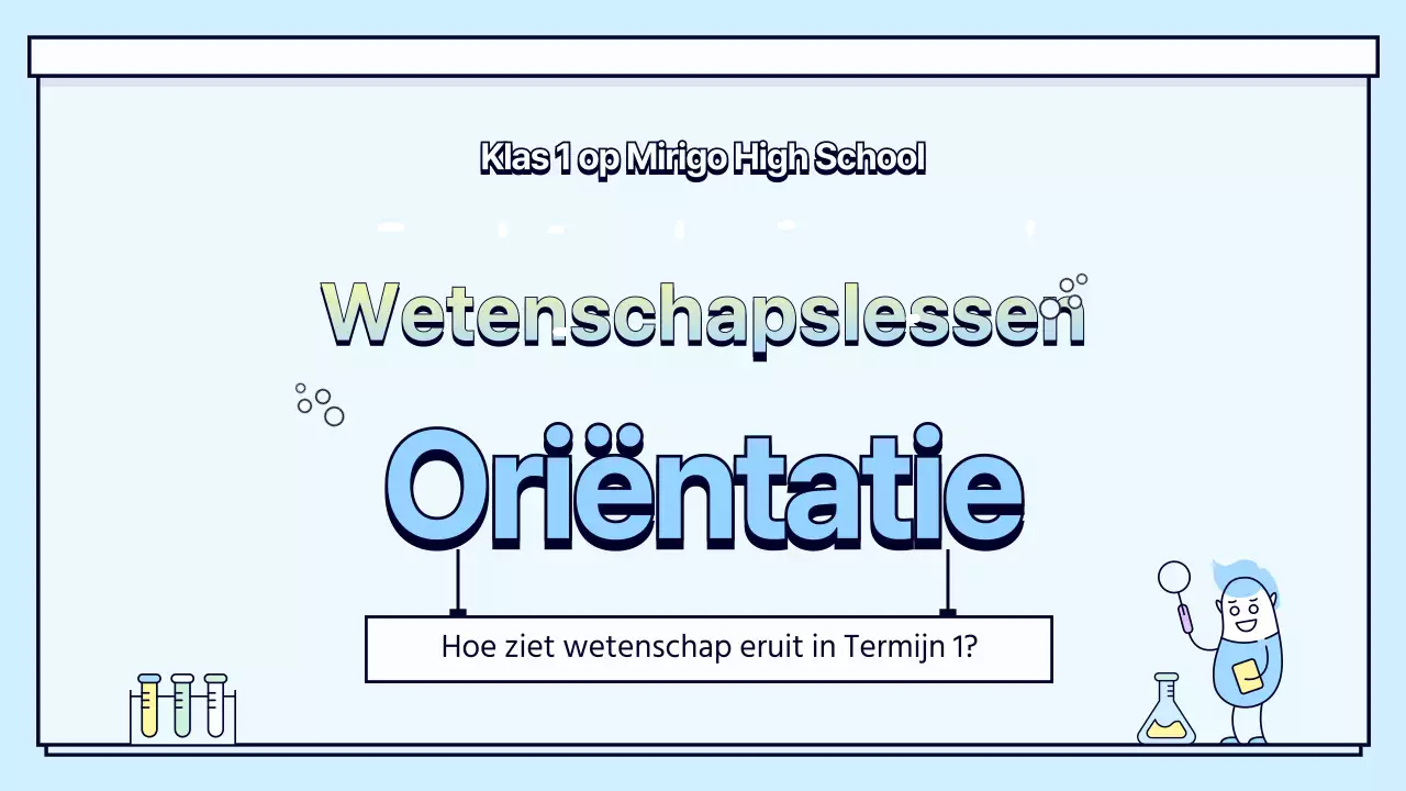 Oriëntatie wetenschapsklas