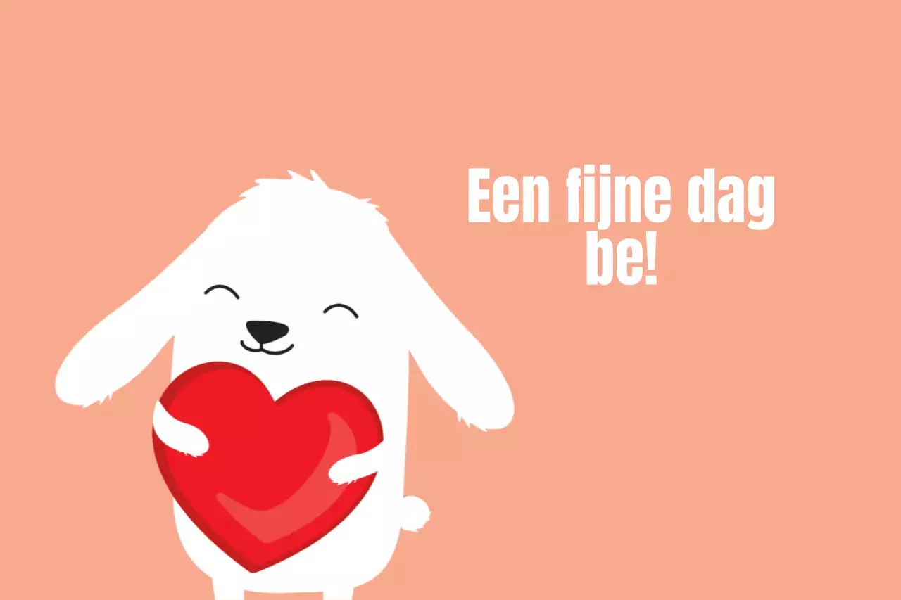 Fijne dag!