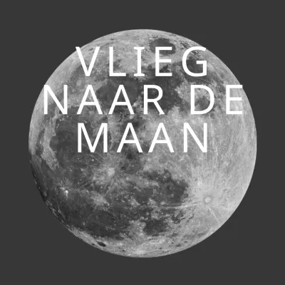 Naar de maan vliegen