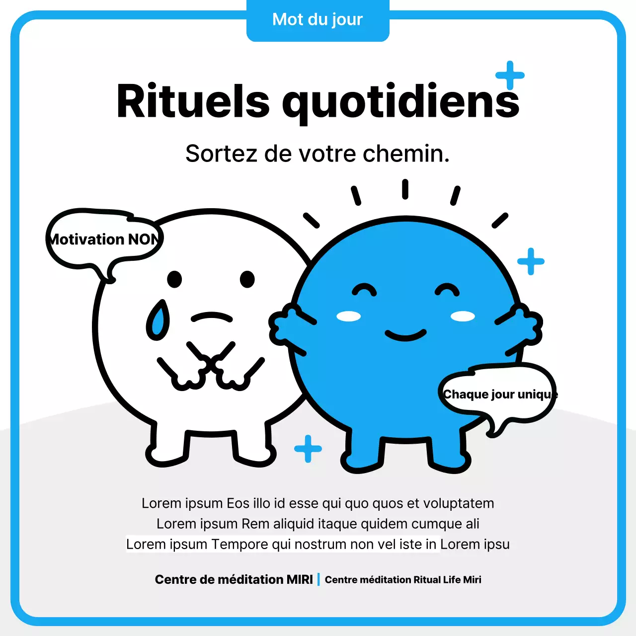 Mignon personnage bleu et noir introduisant la phrase de motivation de la vie réelle