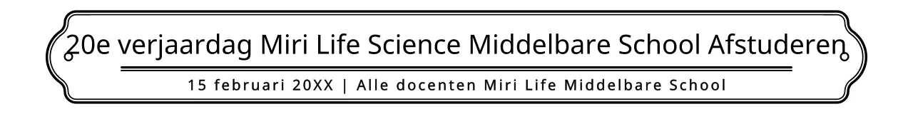 Een eenvoudige, strakke combinatie van frame en tekst in zwart en wit in de stijl van een High school afstudeerjubileum
