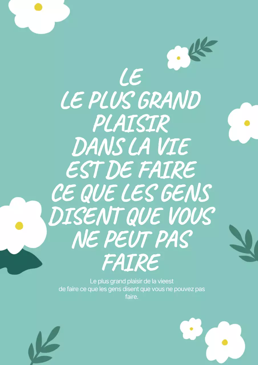 Poster blanc menthe avec jolie illustration florale texte mettant en valeur la vie citations anglaises