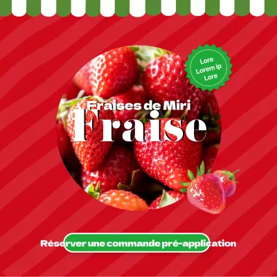 Promouvoir la réservation d'une simple commande de fraises rouges
