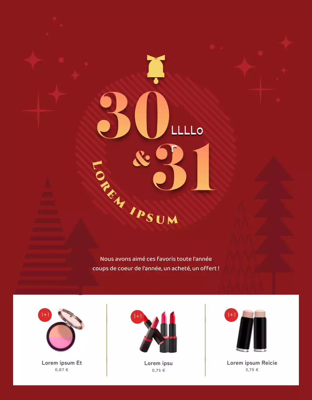 Événement de Noël où l'on achète un produit pour en obtenir un gratuitement, avec un fond rouge et des décorations de sapin.