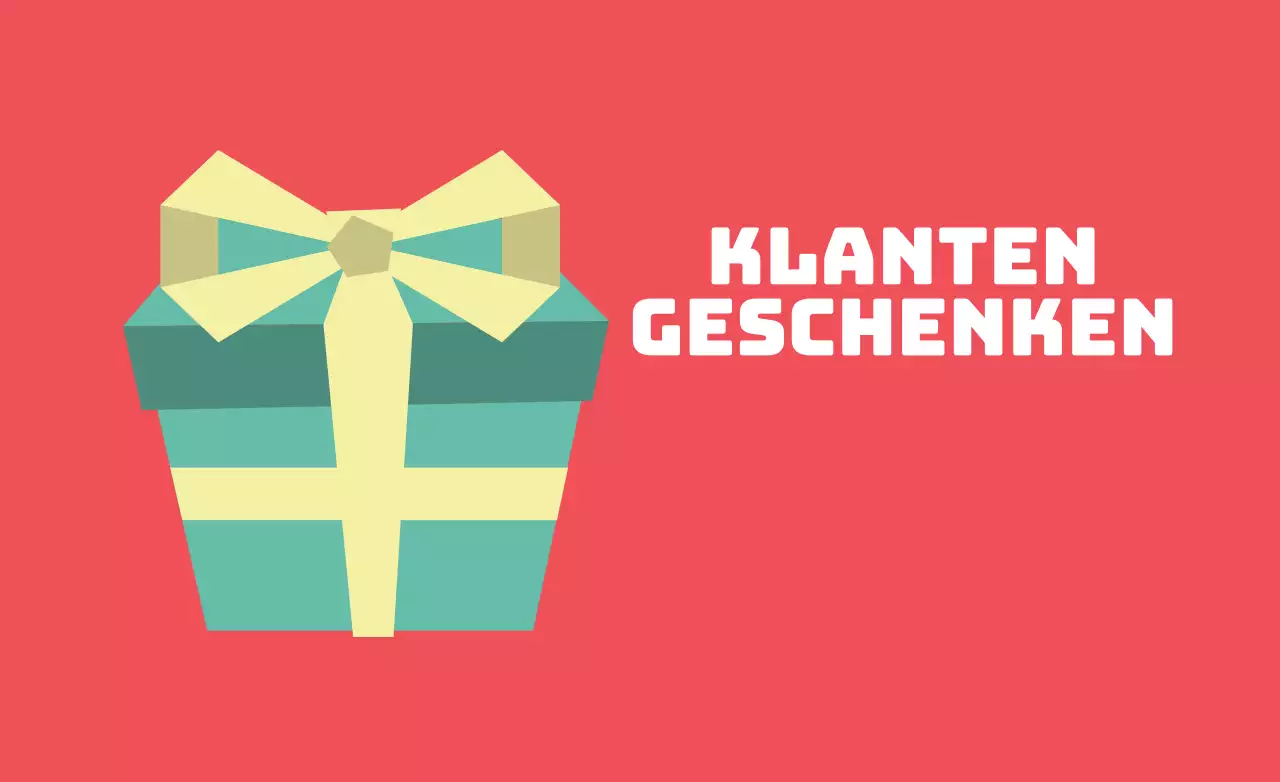 Geschenken voor klanten