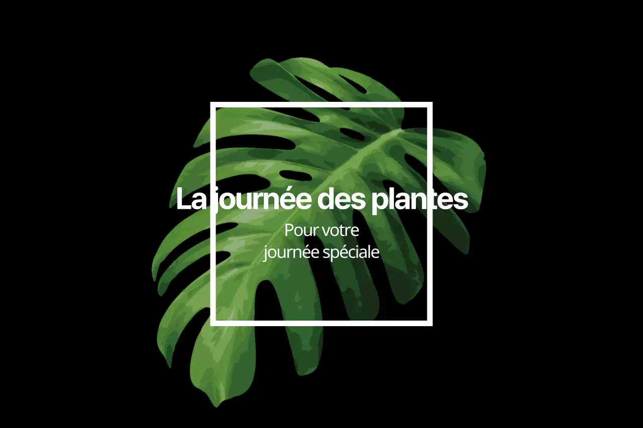 Le Jour des Plantes