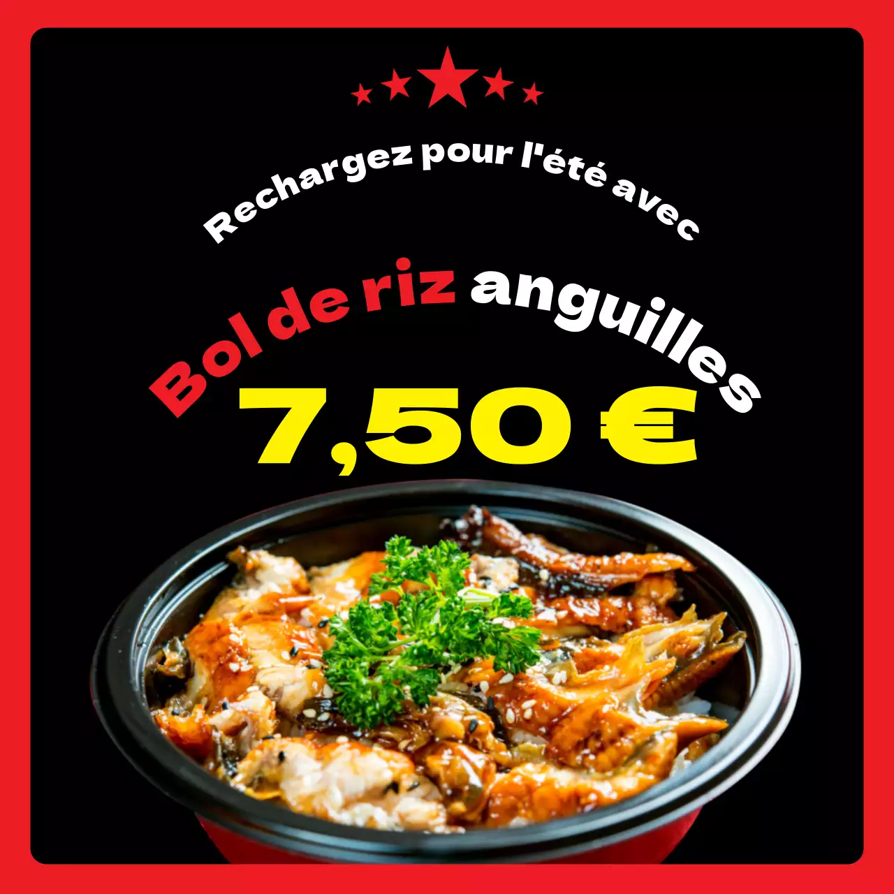 Lancement du nouveau menu "black and red eel bowl" (bol d'anguille noir et rouge)