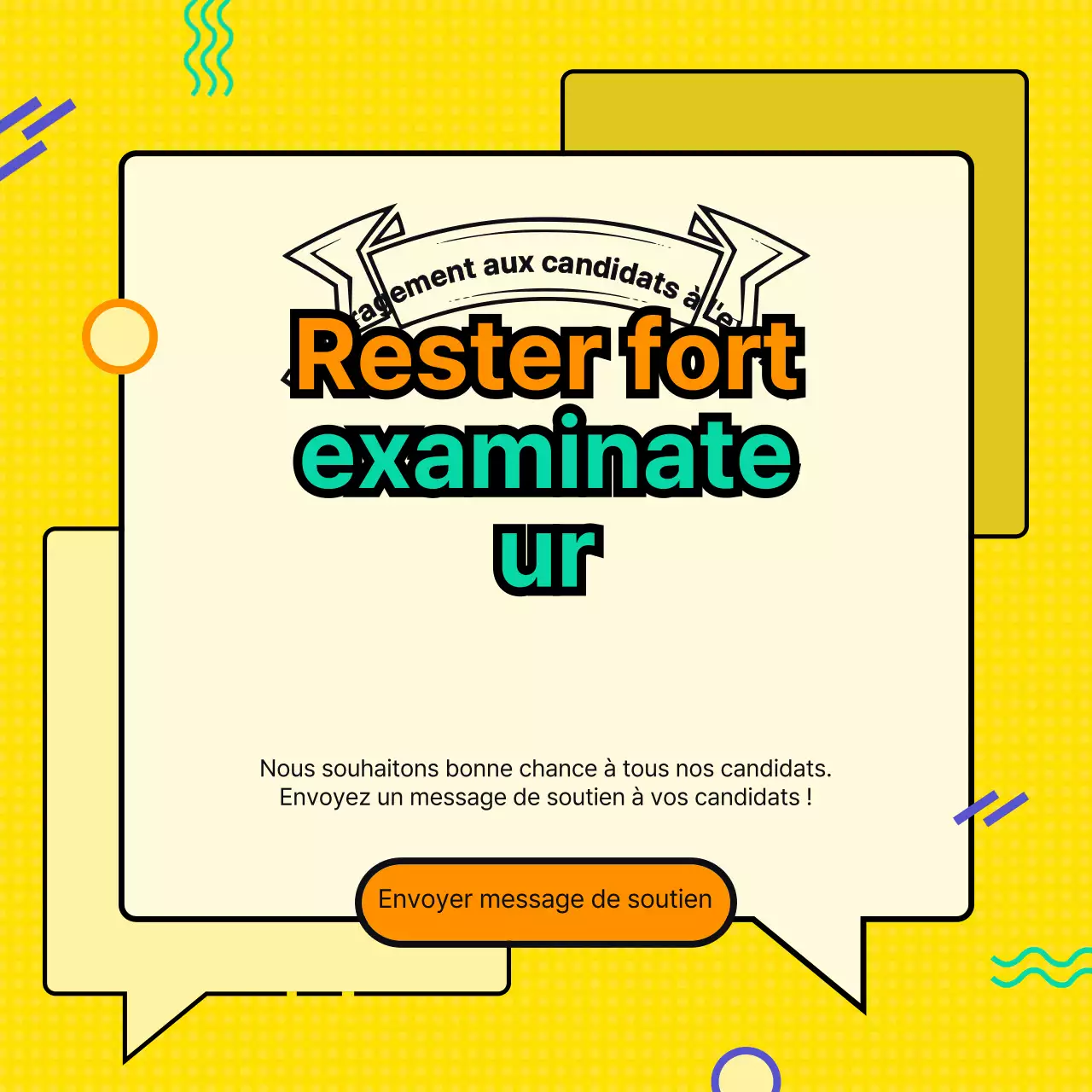 Manifestations de soutien aux candidats à l'examen