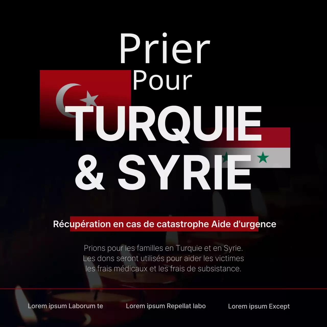 Soutien d'urgence à la réparation des dommages causés par les catastrophes, à la lumière des bougies et des drapeaux nationaux