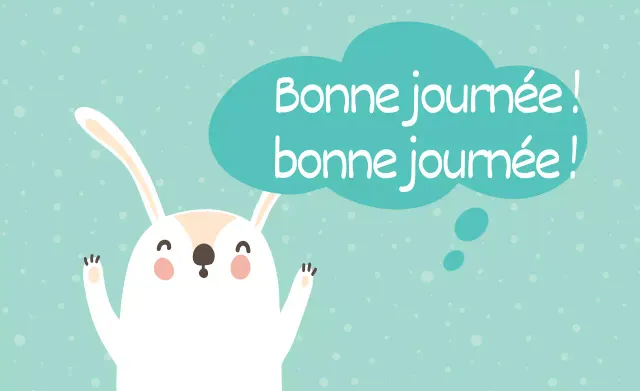 Bonne journée