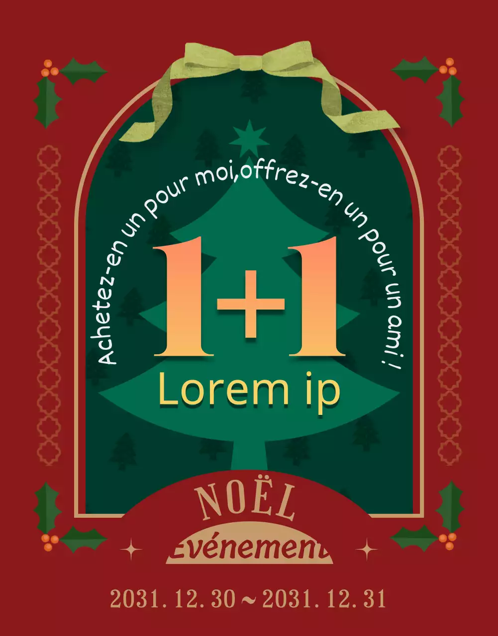 Événement de Noël où l'on achète un produit pour en obtenir un gratuitement, avec un fond rouge et des décorations de sapin.