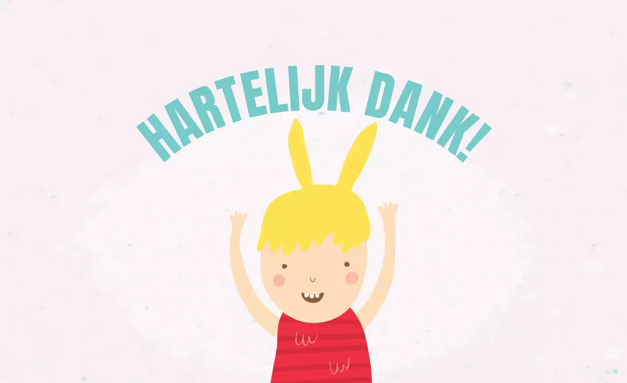 HARTELIJK DANK!