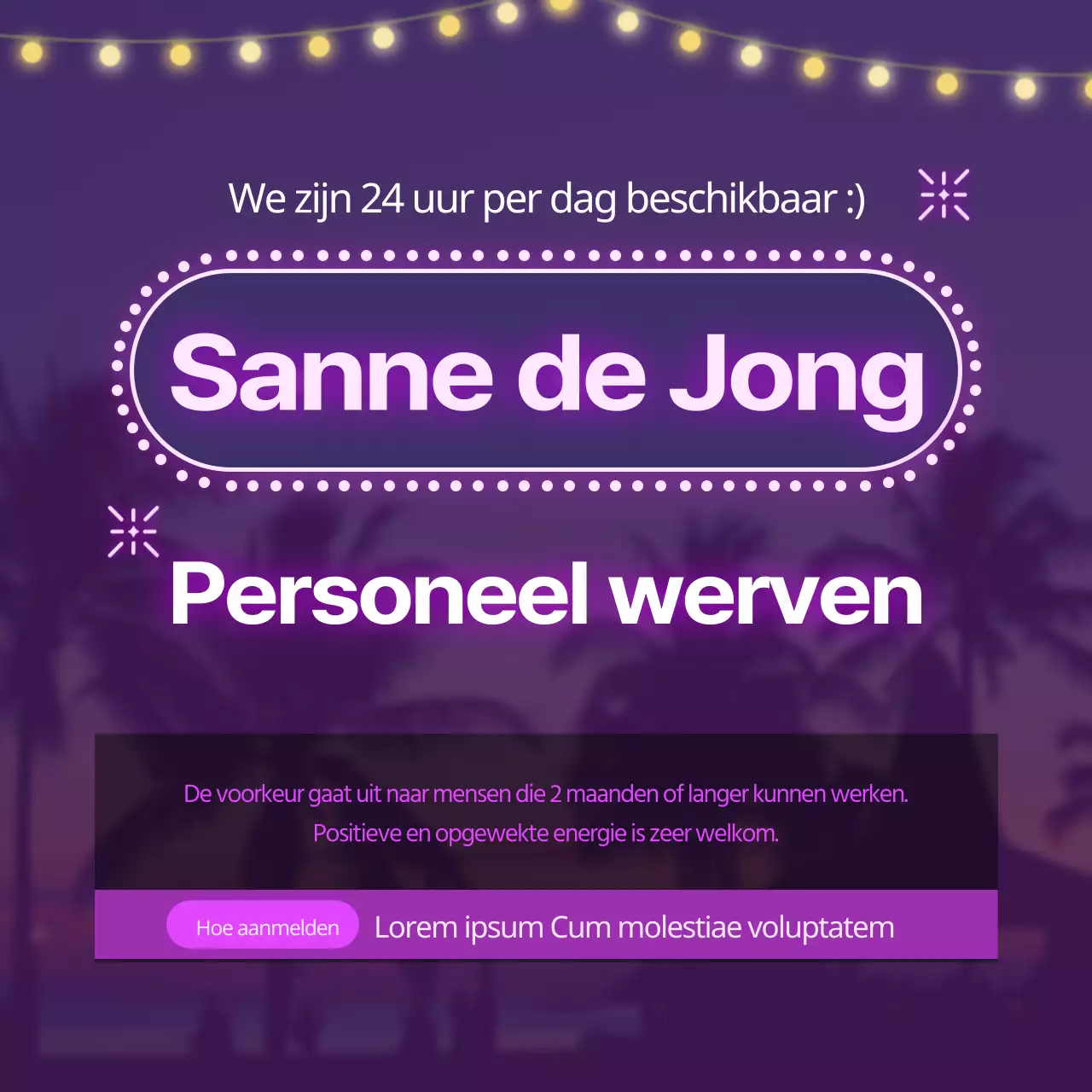 Paars neon pension op zoek naar personeel