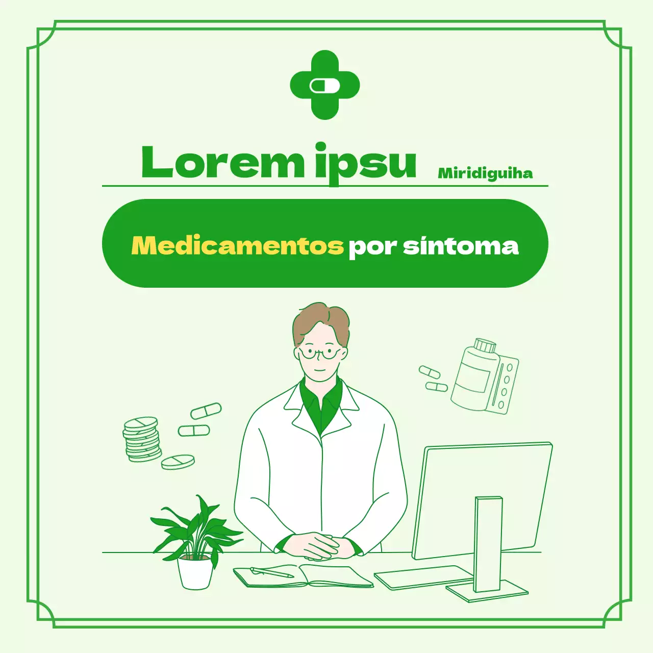 Medicación necesaria por síntoma en el concepto de prescripción ilustrado en verde