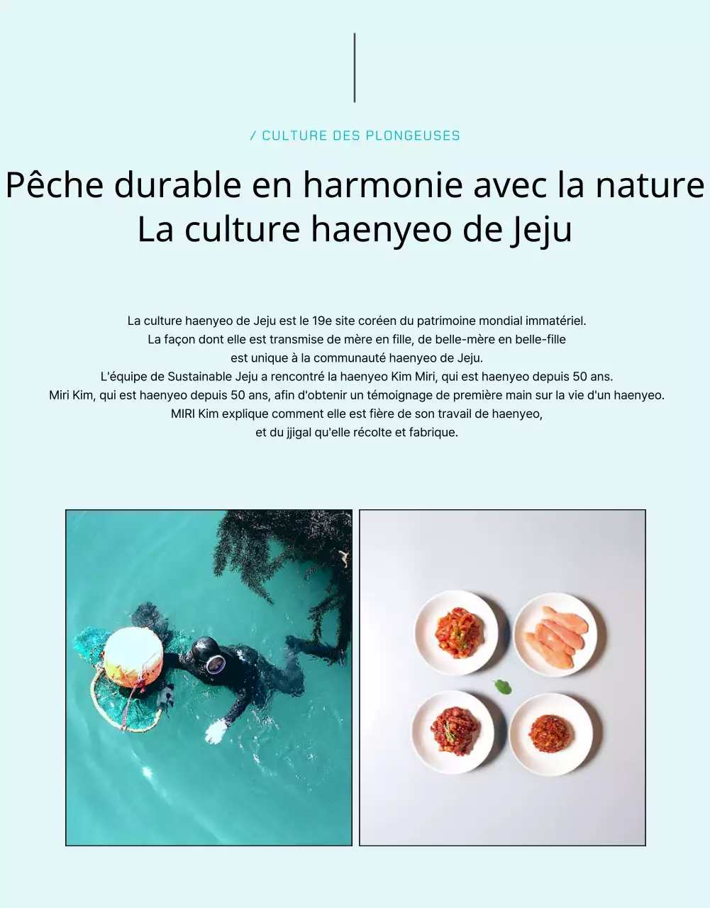 Un projet bleu et simple de financement de la culture haenyeo et de la pêche au poisson salé