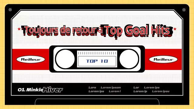 Un classement rétro inspiré d'une bande vidéo des meilleurs buts de tous les temps