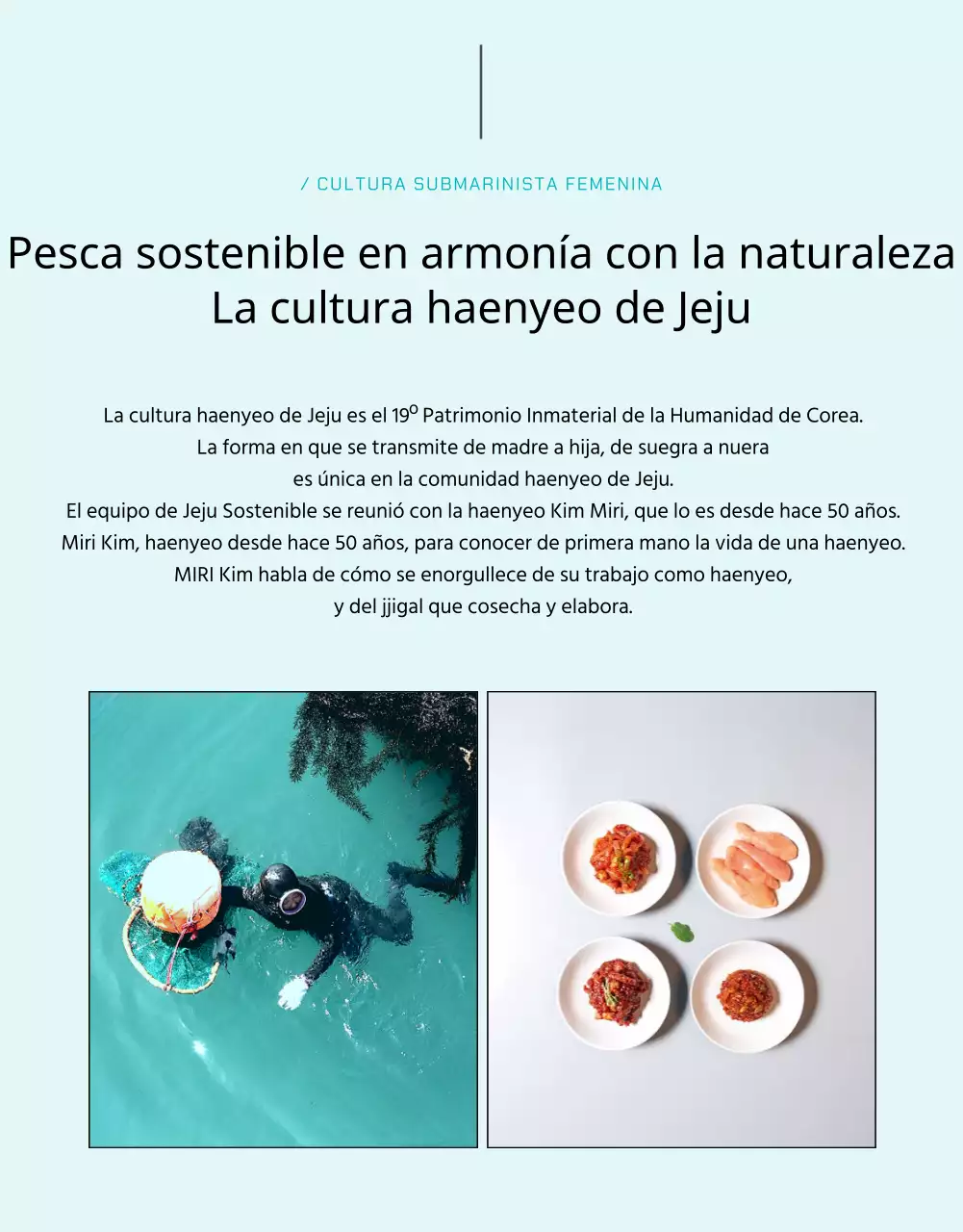 Un proyecto azul y sencillo de financiación de la cultura haenyeo y el pescado salado