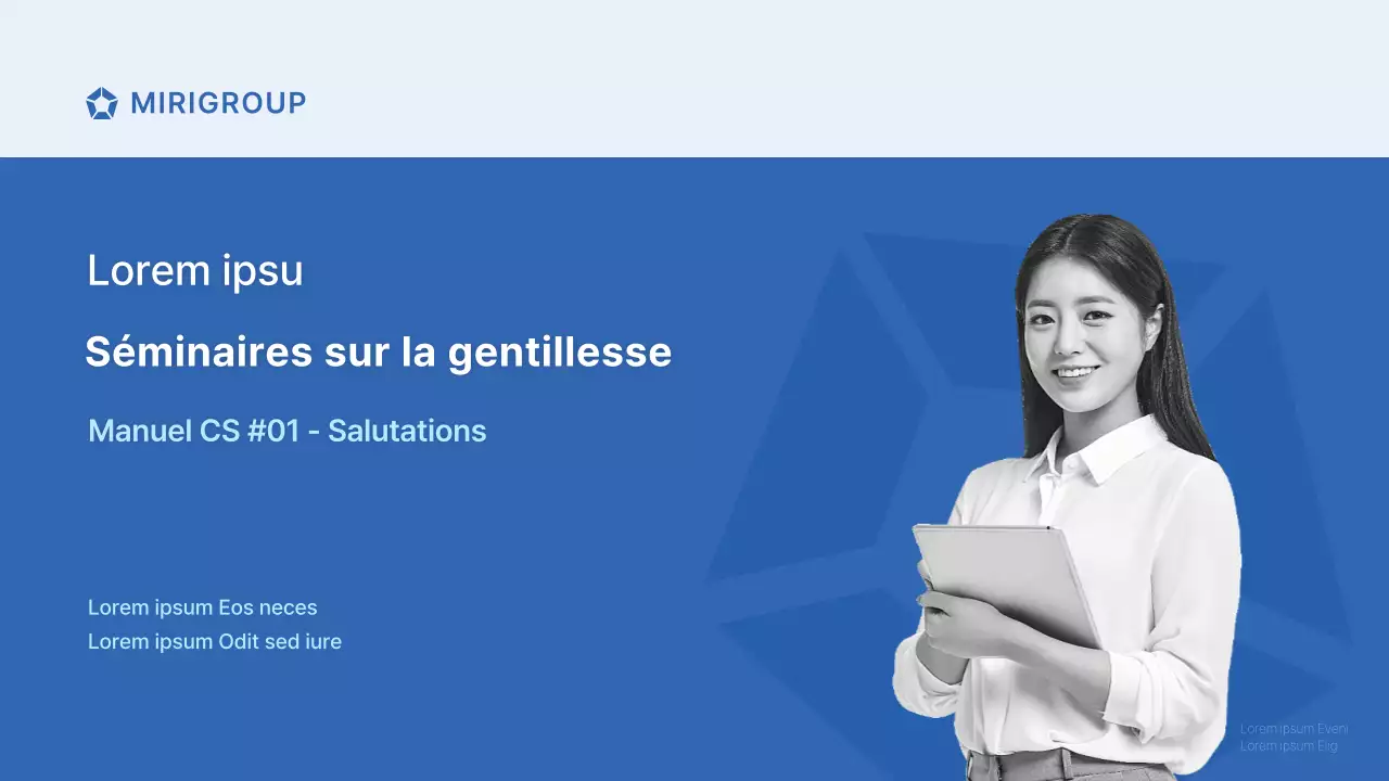Séminaire de formation à la gentillesse pour le personnel des magasins du groupe Miri en bleu et gris Manuel CS Étiquette de salutation