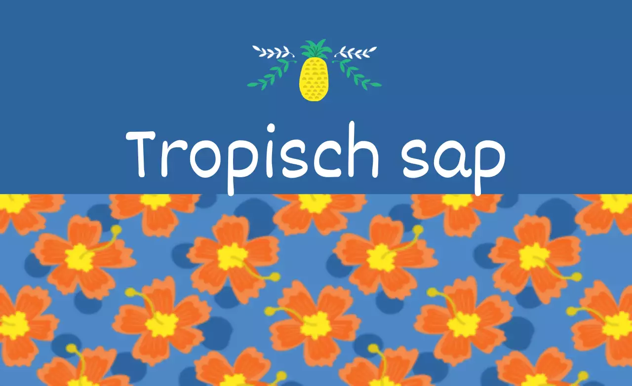 Tropisch sap