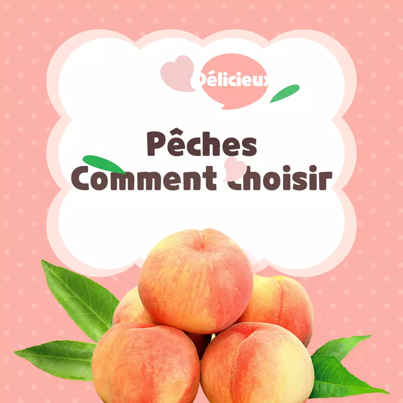 Conseils pour choisir des pêches roses, jolies et délicieuses