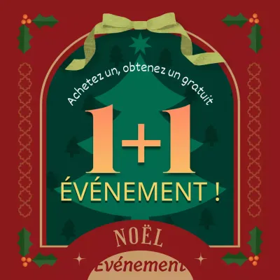 Un événement de Noël où l'on achète un produit, où l'on obtient un produit gratuit, dans des couleurs vertes et rouges contrastées.